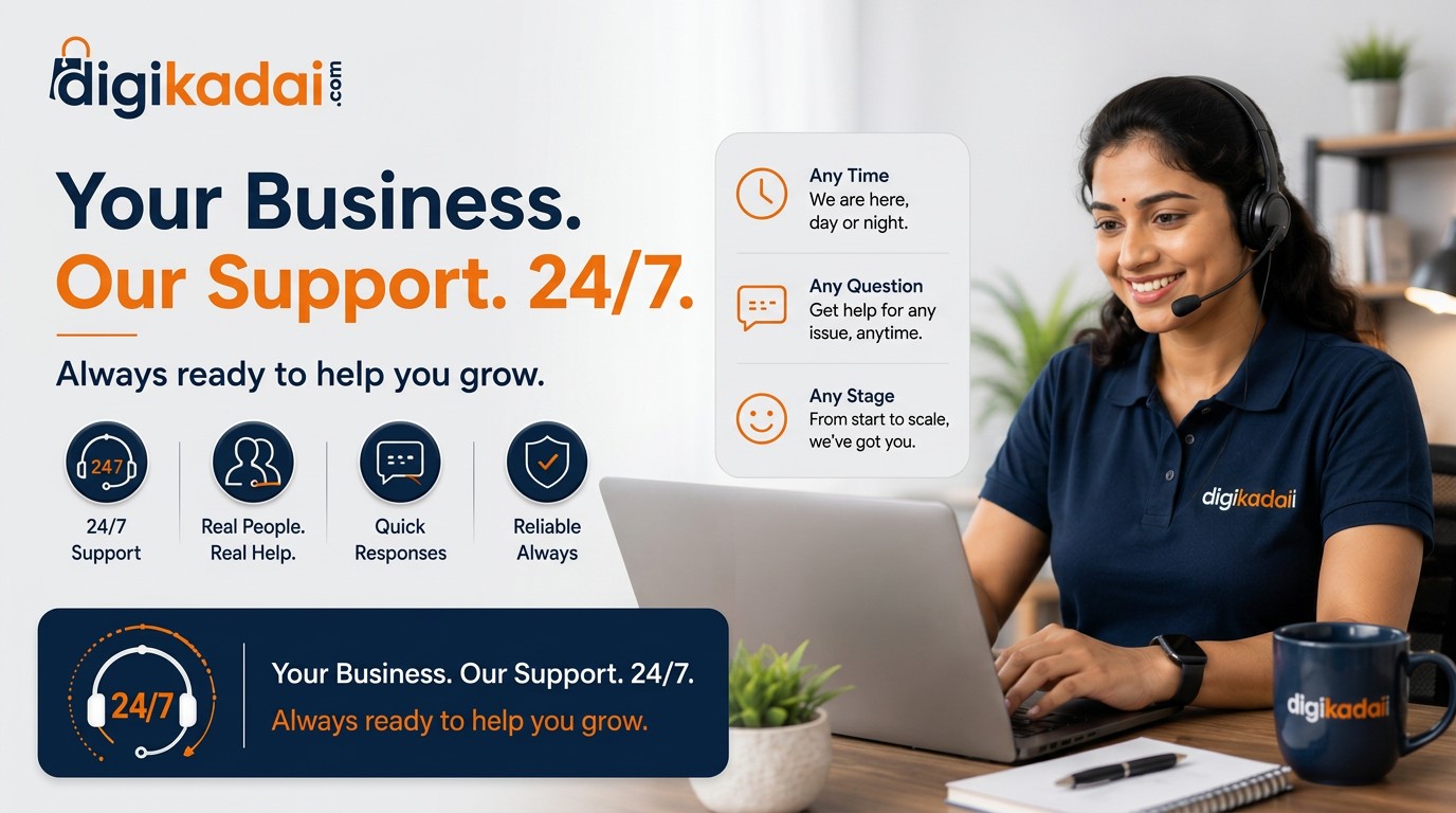 Your Business. Our Support. 24/7. Always ready to help you grow.